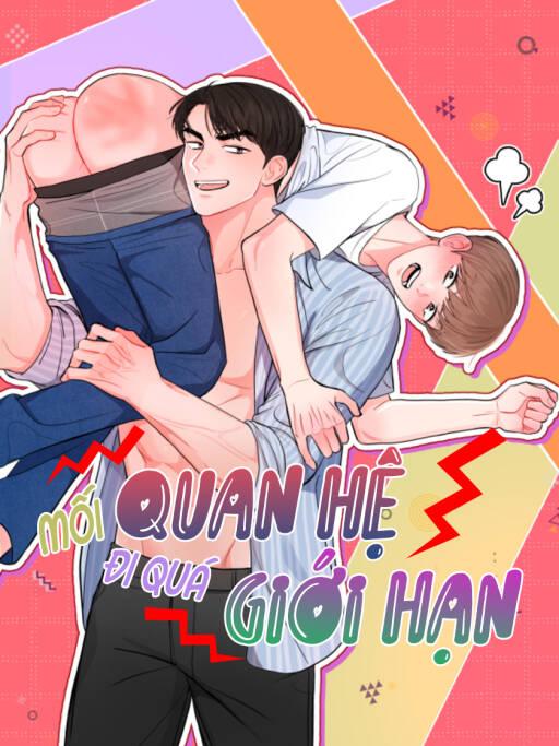 MỐI QUAN HỆ ĐI QUÁ GIỚI HẠN