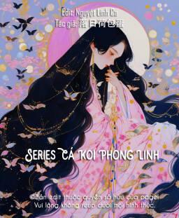 Series Cá Koi Phong Linh