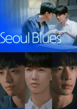 [Vietsub- BL] Seoul Blues