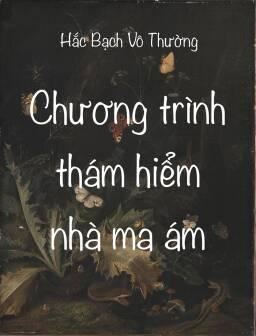 Chương trình thám hiểm nhà ma ám