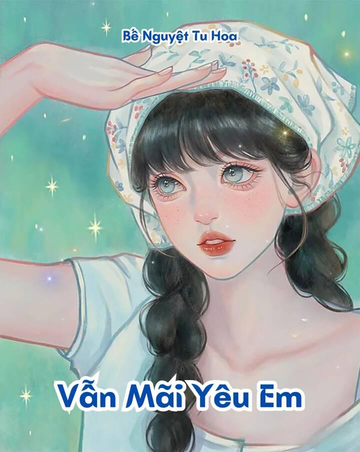 Vẫn Mãi Yêu Em