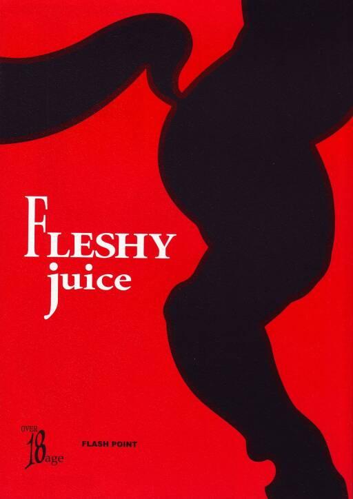 Dịch Thịt - Fleshy Juice