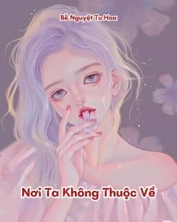 Nơi Ta Không Thuộc Về